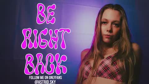 Astrid Sky online show from May 15, 11:18 pm