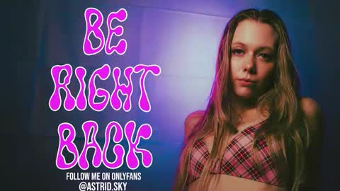 Astrid Sky online show from March 22, 9:21 pm